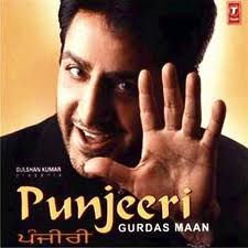 Album Punjeeri Gurdas Maan Sahib